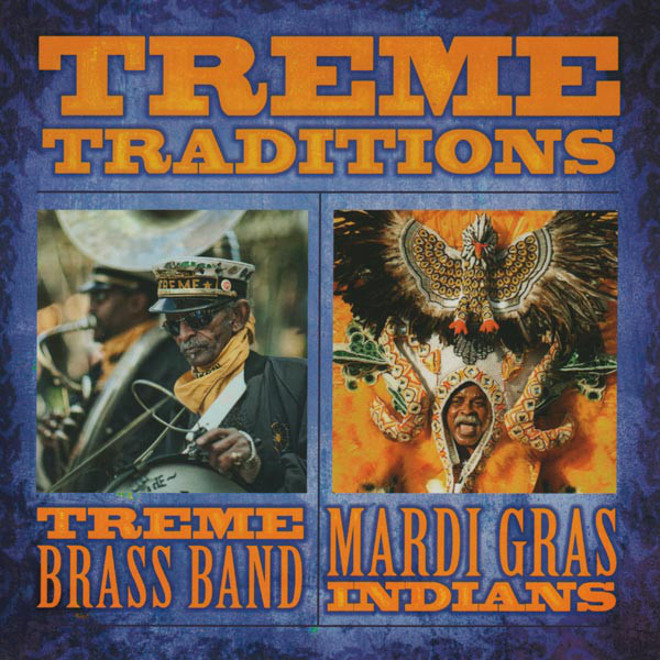 TREME BRASS BAND - Treme Traditions cover 