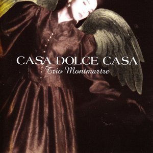 TRIO MONTMARTRE (NIELS LAN DOKY JAZZ TRIO) - Casa Dolce Casa (aka Niels Lan Doky Jazz Trio Italian Ballads) cover 