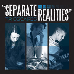 TRIOSCAPES - Separate Realities cover 