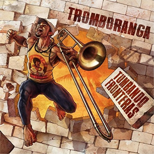 TROMBORANGA - Tumbando Fronteras cover 