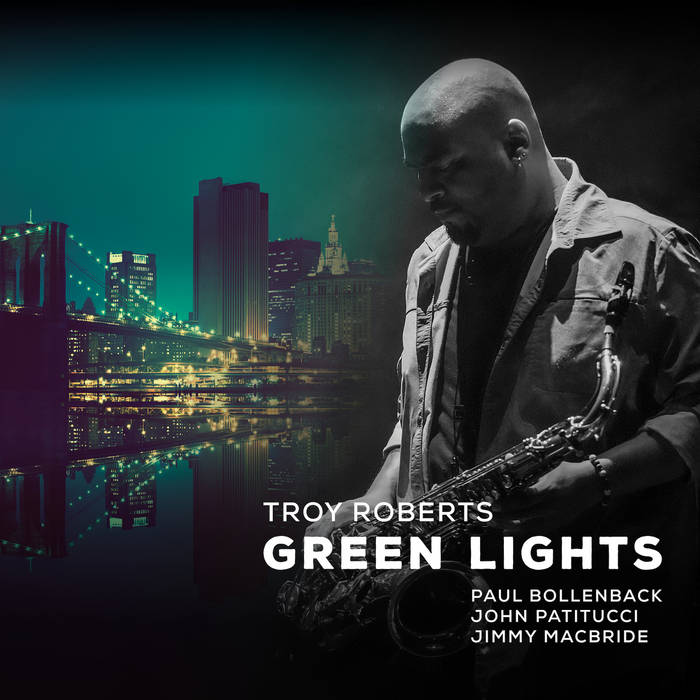 TROY ROBERTS - Green Lights cover 