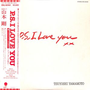 TSUYOSHI YAMAMOTO 山本剛 - P.S. I Love You cover 