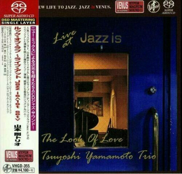 TSUYOSHI YAMAMOTO - The Look Of Love: Live At Jazz Is, 1st Set cover 