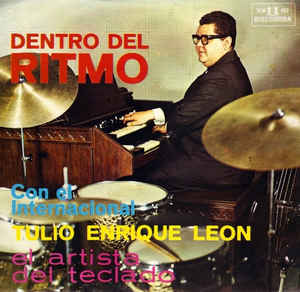 TULIO ENRIQUE LEÓN - Dentro Del Ritmo cover 