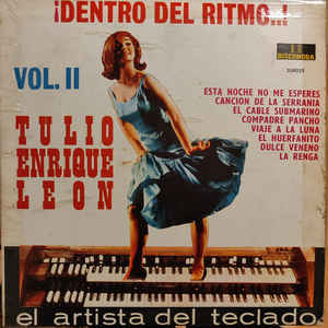 TULIO ENRIQUE LEÓN - El Artista Del Teclado Vol. II cover 
