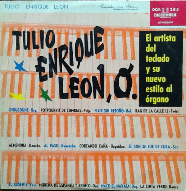 TULIO ENRIQUE LEÓN - Su Nuevo Estilo Al Organo cover 