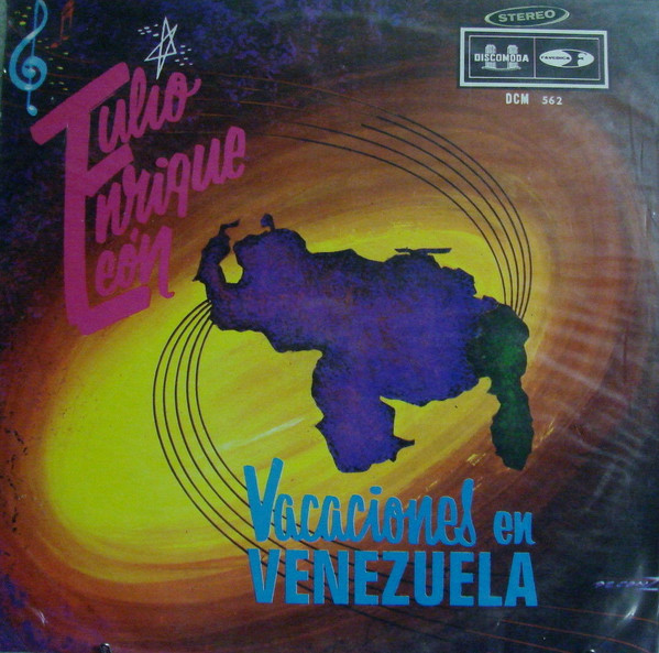 TULIO ENRIQUE LEÓN - Vacaciones En Venezuela cover 
