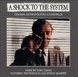 TURTLE ISLAND STRING QUARTET - A Shock To The System (Original Motion Picture Soundtrack) cover 