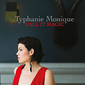 TYPHANIE MONIQUE - Call It Magic cover 
