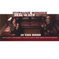 TYPHANIE MONIQUE - Typhanie Monique and Neal Alger : In This Room cover 