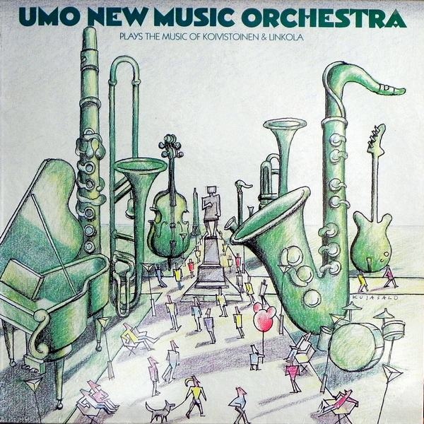 UMO HELSINKI JAZZ ORCHESTRA (UMO JAZZ ORCHESTRA) - Umo New Music Orchestra Plays The Music Of Koivistoinen & Linkola cover 