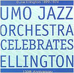 UMO HELSINKI JAZZ ORCHESTRA (UMO JAZZ ORCHESTRA) - UMO Jazz Orchestra Celebrates Ellington (aka Ellington Tribute) cover 