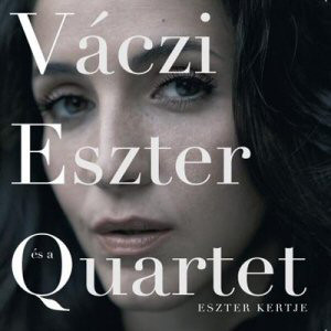 VÁCZI ESZTER - Eszter kertje / Eszter's Garden cover 