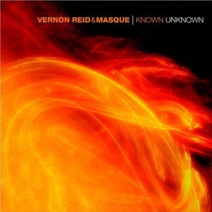 VERNON REID - Known Unknown cover 