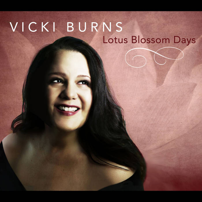 VICKI BURNS - Lotus Blossom Days cover 