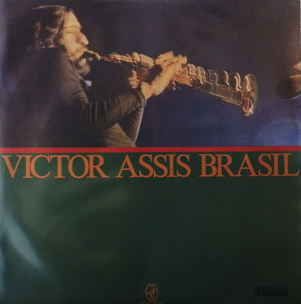 VICTOR ASSIS BRASIL - Victor Assis Brasil (aka O Incrível Jazz De Victor Assis Brasil) cover 