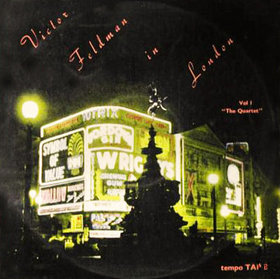 VICTOR FELDMAN - Victor Feldman in London Vol. 1: The Quartet cover 