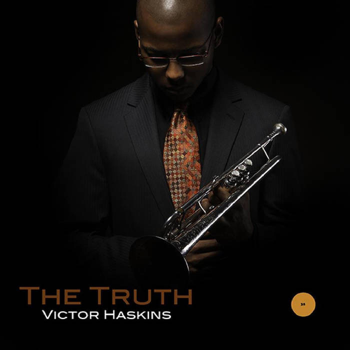 VICTOR HASKINS - The Truth cover 