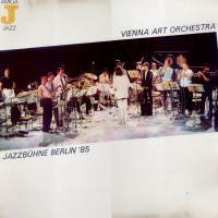VIENNA ART ORCHESTRA - Jazzbühne Berlin '85 cover 