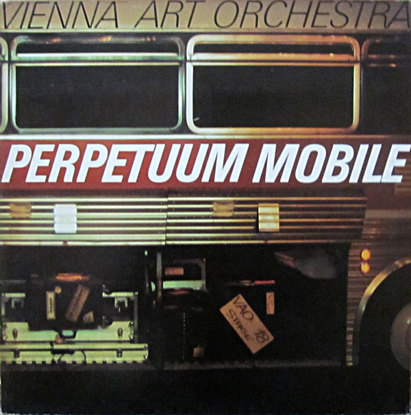 VIENNA ART ORCHESTRA - Perpetuum Mobile (aka A Notion In Perpetual Motion) cover 