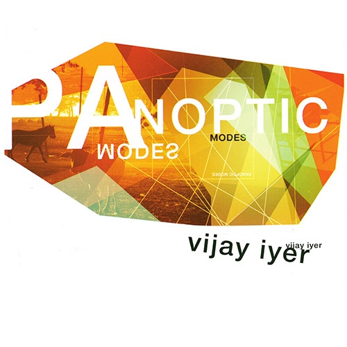 VIJAY IYER - Panoptic Modes cover 