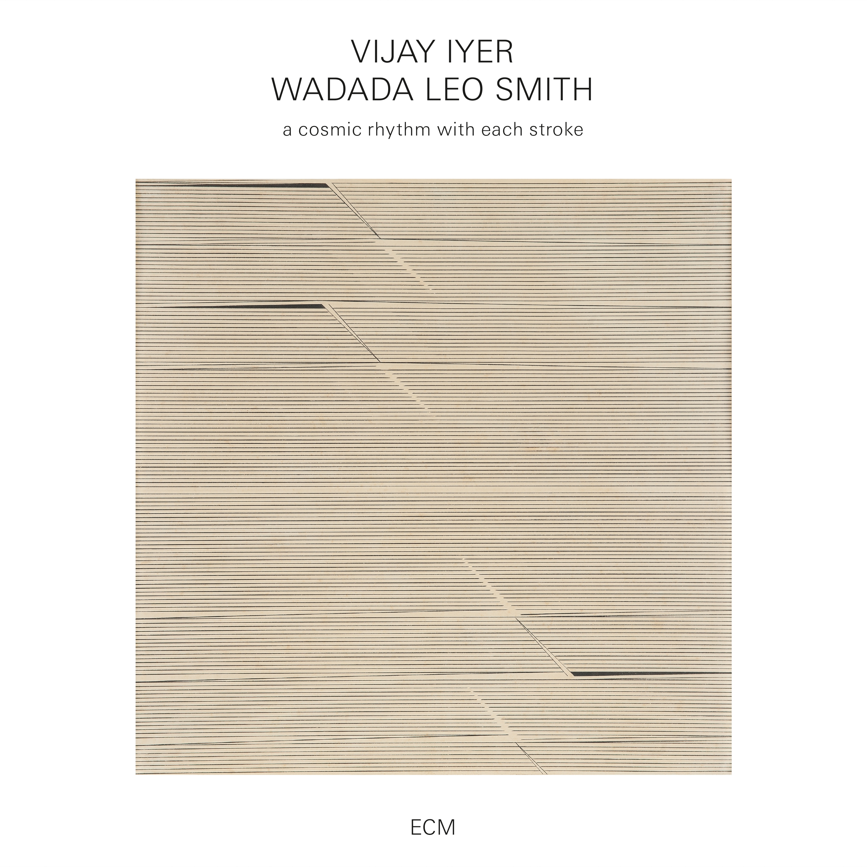 VIJAY IYER - Vijay Iyer / Wadada Leo Smith : A Cosmic Rhythm With Each Stroke cover 