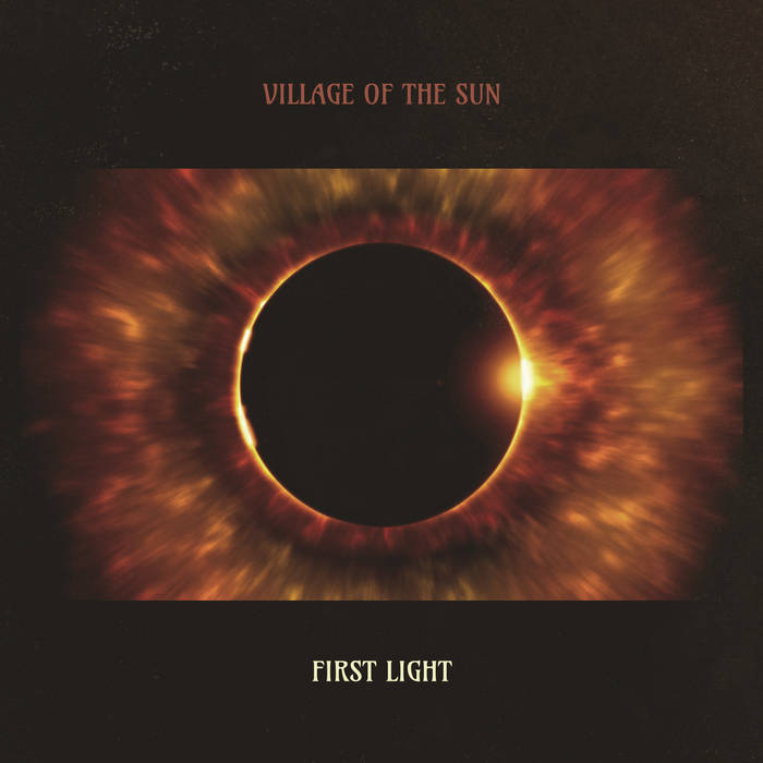 VILLAGE OF THE SUN - First Light cover 