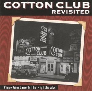 VINCE GIORDANO'S NIGHTHAWKS - Music of the Cotton Club cover 