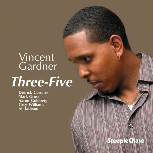 VINCENT GARDNER - Three-Five cover 