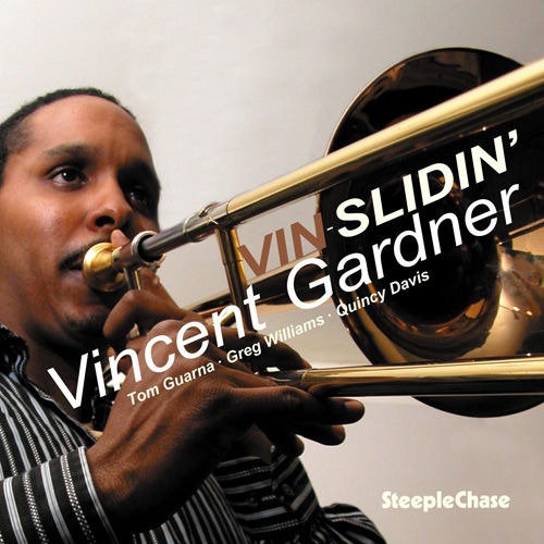 VINCENT GARDNER - Vin-Slidin' cover 