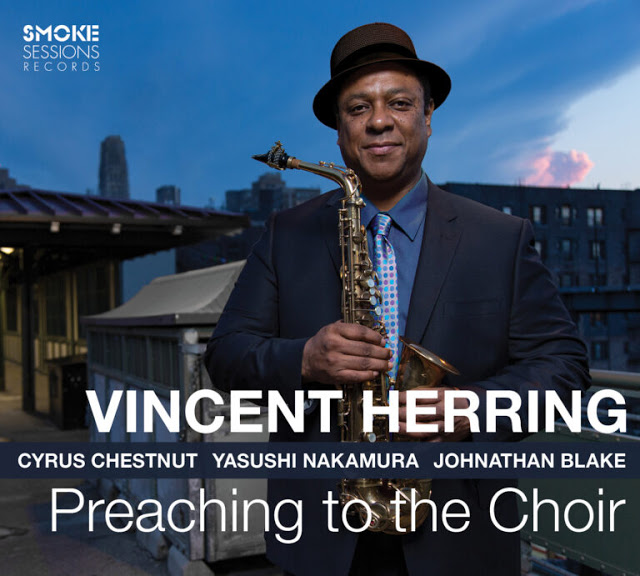 VINCENT HERRING - Preaching to the Choir cover 