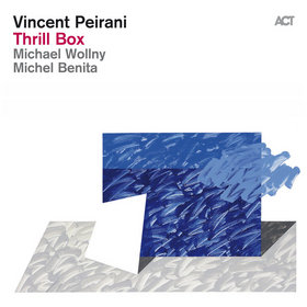 VINCENT PEIRANI - Thrill Box cover 