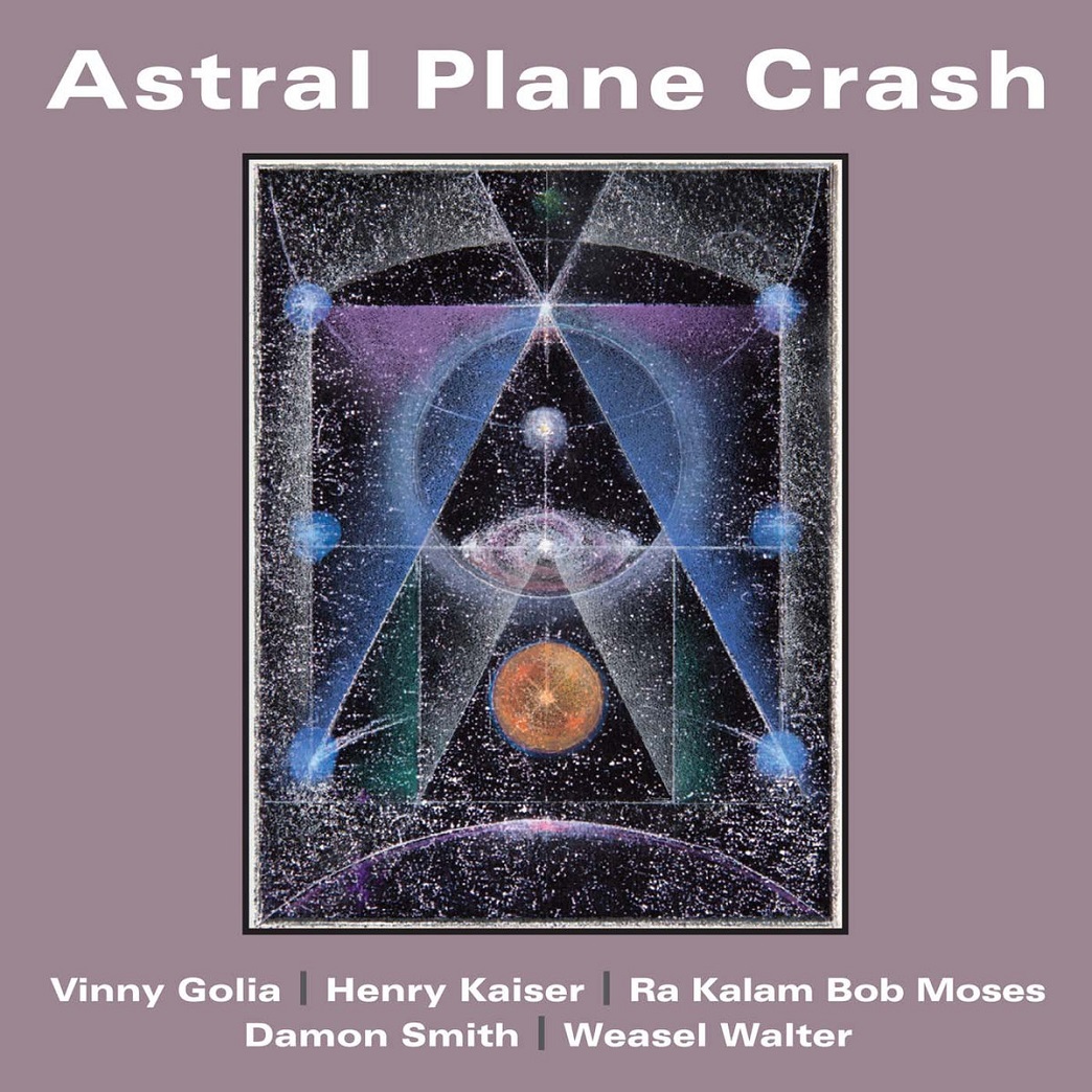 VINNY GOLIA - Golia / Kaiser / Moses / Smith / Walter : Astral Plane Crash cover 
