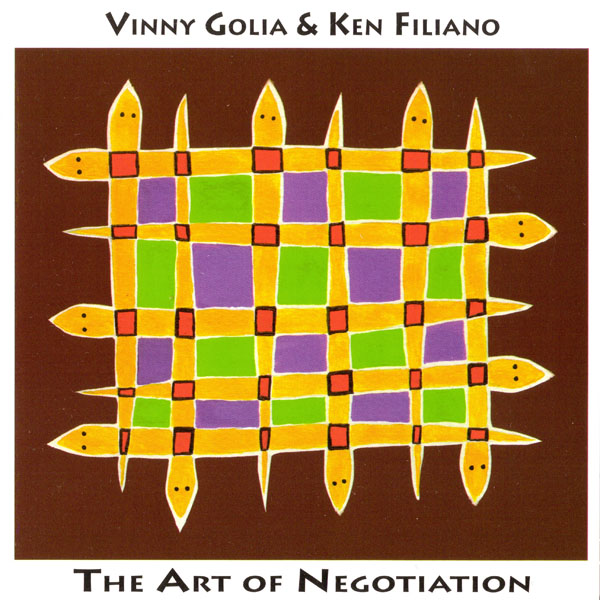 VINNY GOLIA - The Art Of Negotiation (with Ken Filiano) cover 