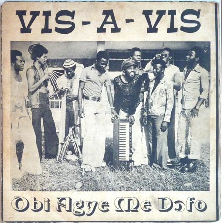 VIS A VIS - Obi Agye Me Dofo cover 