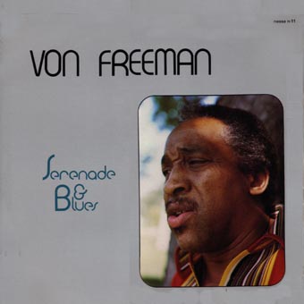 VON FREEMAN - Serenade & Blues cover 