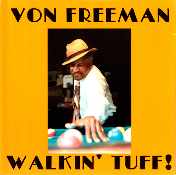 VON FREEMAN - Walkin' Tuff! cover 