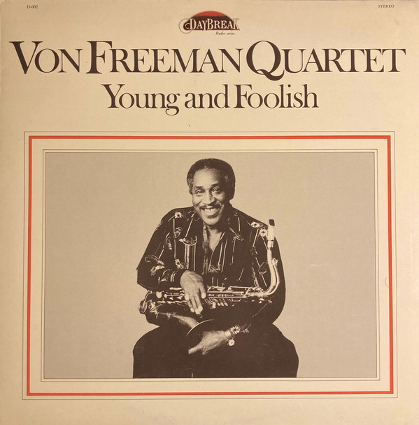 VON FREEMAN - Young and Foolish cover 