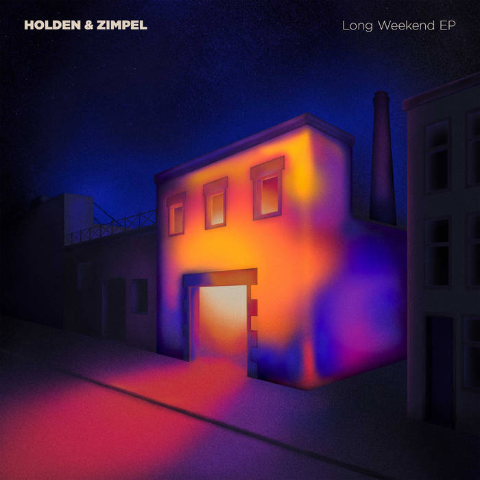 WACLAW ZIMPEL - Holden & Zimpel : Long Weekend EP cover 