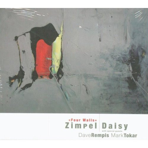 WACLAW ZIMPEL - Zimpel / Daisy  With Special Guests Dave Rempis, Mark Tokar : Four Walls cover 