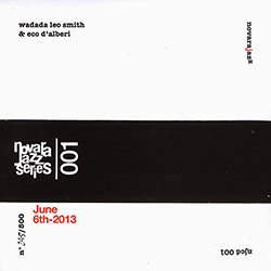 WADADA LEO SMITH - June 6th 2013 cover 