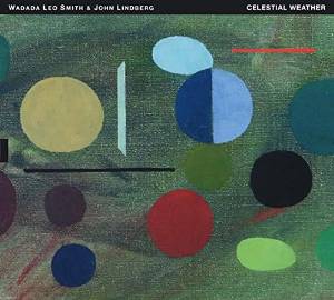 WADADA LEO SMITH - Wadada Leo Smith & John Lindberg : Celestial Weather cover 