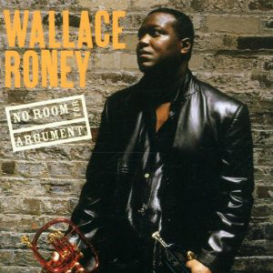 WALLACE RONEY - No Room For Argument cover 
