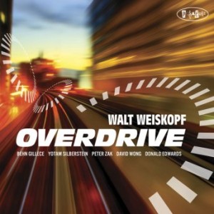 WALT WEISKOPF - Overdrive cover 