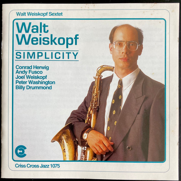WALT WEISKOPF - Simplicity cover 
