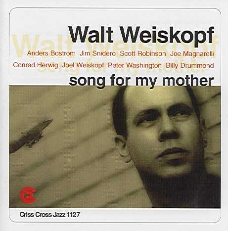 WALT WEISKOPF - Song For My Mother cover 
