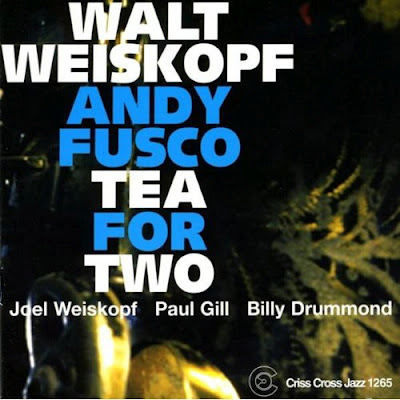 WALT WEISKOPF - Tea for Two (with Andy Fusco) cover 