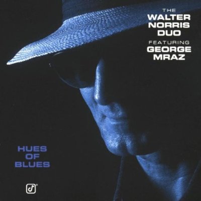 WALTER NORRIS - Hues Of Blues cover 