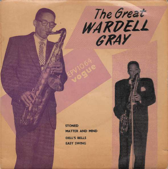WARDELL GRAY - The Great cover 