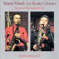 WARNE MARSH - Live At The Montmartre Club - Jazz Exchange Vol.2 cover 